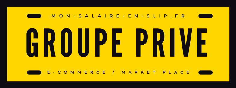 ⭐ Groupe Privé FaceBook Monsalaireenslip.fr